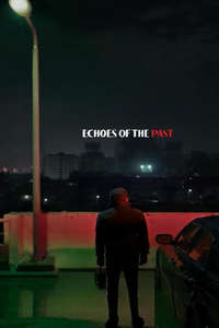 Echoes of the Past - Posters