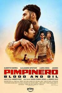 Pimpinero: Blood and Oil - Posters