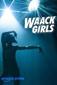 Waack Girls - Posters