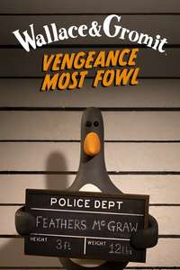 Wallace & Gromit: Vengeance Most Fowl - Posters