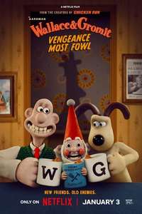 Wallace & Gromit: Vengeance Most Fowl - Posters