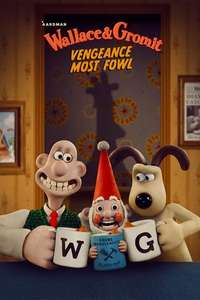 Wallace & Gromit: Vengeance Most Fowl - Posters