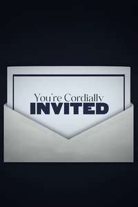 You're Cordially Invited - Posters