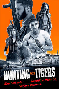 Hunting With Tigers - Posters