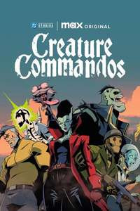 Creature Commandos - Posters