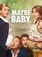 Maybe Baby