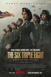 The Six Triple Eight - Posters