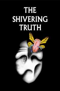 The Shivering Truth - Posters