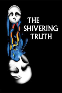 The Shivering Truth - Posters