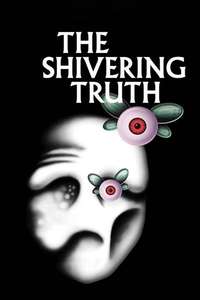 The Shivering Truth - Posters