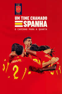 A Team Called SPAIN: The Road to the Fourth Win - Posters