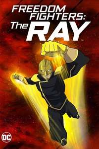 Freedom Fighters: The Ray - Posters