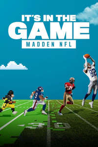 It's in the Game: Madden NFL - Posters