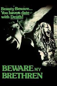 Beware My Brethren - Posters