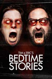 Tim and Eric's Bedtime Stories - Posters