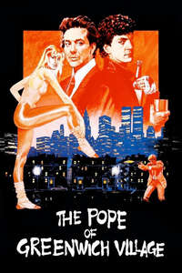 The Pope of Greenwich Village - Posters