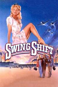 Swing Shift - Posters