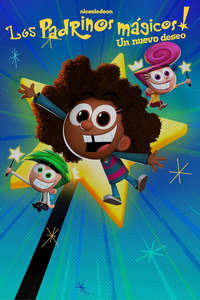 The Fairly OddParents: A New Wish - Posters