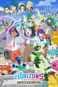 Pokémon Horizons: The Series - Posters