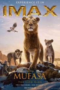 Mufasa: The Lion King - Posters