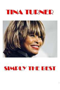 Tina Turner: Simply the Best - Posters