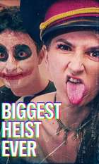 Biggest Heist Ever