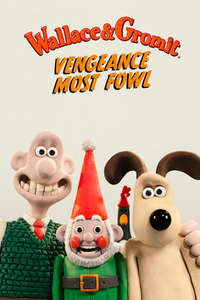 Wallace & Gromit: Vengeance Most Fowl - Posters