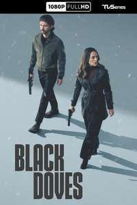 Black Doves - Posters