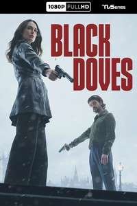 Black Doves - Posters