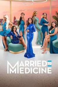 Married to Medicine - Posters