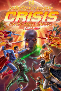 Justice League: Crisis on Infinite Earths Part Two - Posters