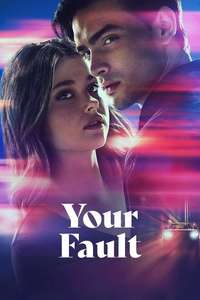 Your Fault - Posters