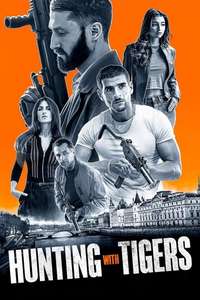 Hunting With Tigers - Posters