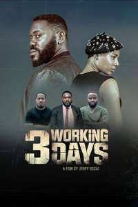 3 Working Days - Posters
