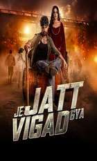 Je Jatt Vigarh Gya