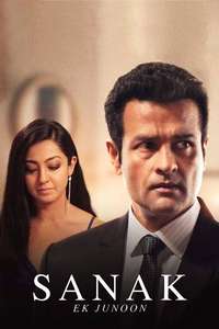 Sanak - Ek Junoon - Posters