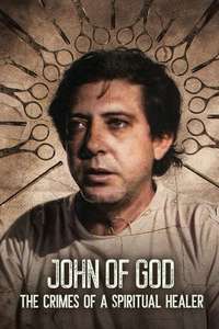 John of God: The Crimes of a Spiritual Healer - Posters