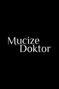 Miracle Doctor - Posters