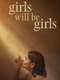 Girls Will Be Girls