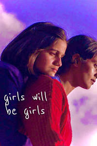 Girls Will Be Girls - Posters