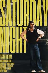 Saturday Night - Posters