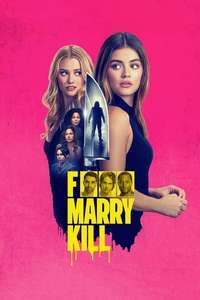 F Marry Kill - Posters