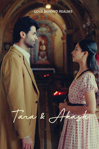 Tara And Akash: Love Beyond Realms - Posters