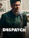 Despatch