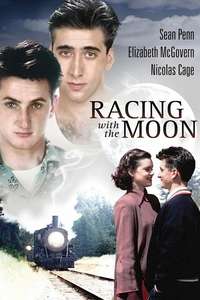 Racing with the Moon - Posters
