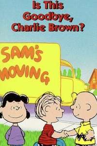 Is This Goodbye  Charlie Brown? - Posters