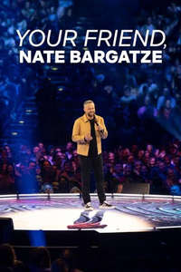 Your Friend  Nate Bargatze - Posters