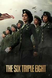 The Six Triple Eight - Posters