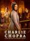 Charlie Chopra & The Mystery Of Solang Valley