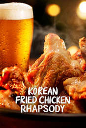 Korean Fried Chicken Rhapsody